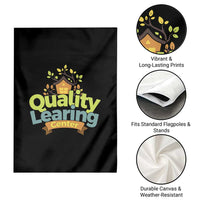 Funny Day Care Garden Flag Quality Learing Center Learning School Quote - Wonder Print Shop