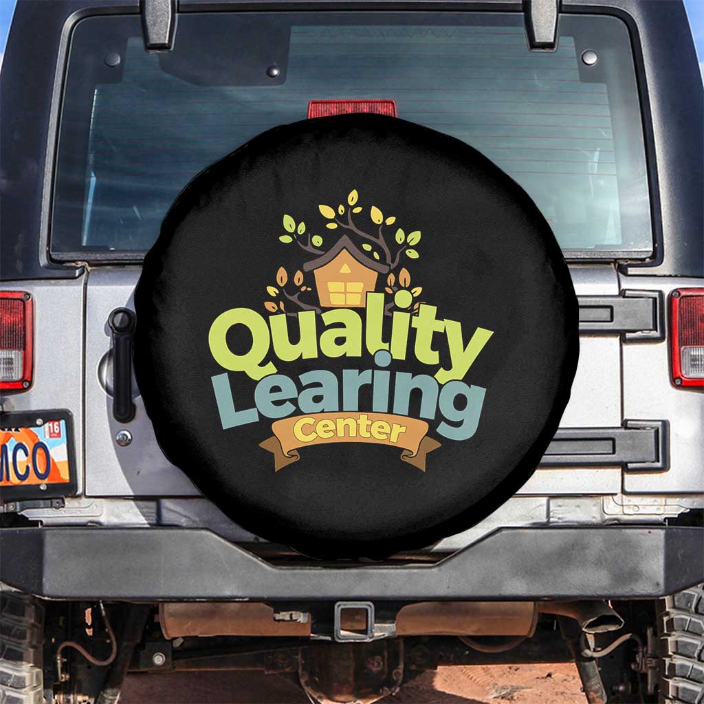 Funny Day Care Spare Tire Cover Quality Learing Center Learning School Quote - Wonder Print Shop