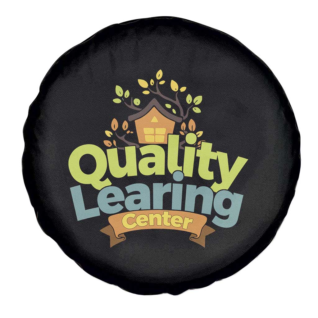 Funny Day Care Spare Tire Cover Quality Learing Center Learning School Quote - Wonder Print Shop