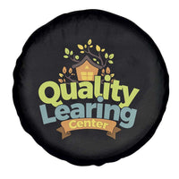 Funny Day Care Spare Tire Cover Quality Learing Center Learning School Quote - Wonder Print Shop