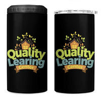 Funny Day Care 4 in 1 Can Cooler Tumbler Quality Learing Center Learning School Quote - Wonder Print Shop