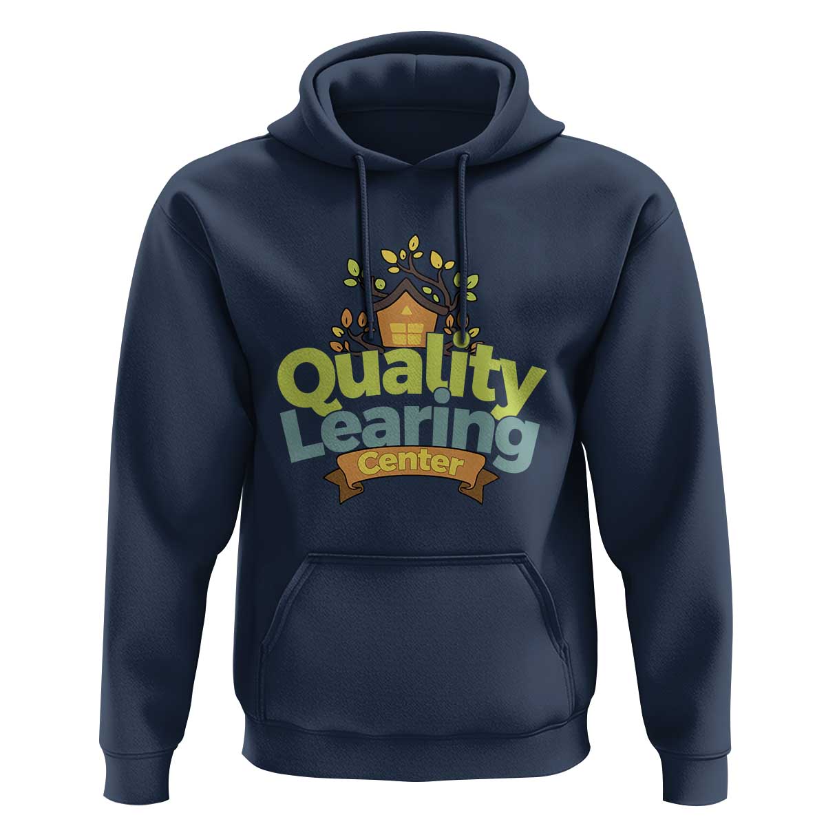 Funny Day Care Hoodie Quality Learing Center Learning School Quote - Wonder Print Shop