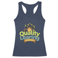Funny Day Care Racerback Tank Top Quality Learing Center Learning School Quote - Wonder Print Shop