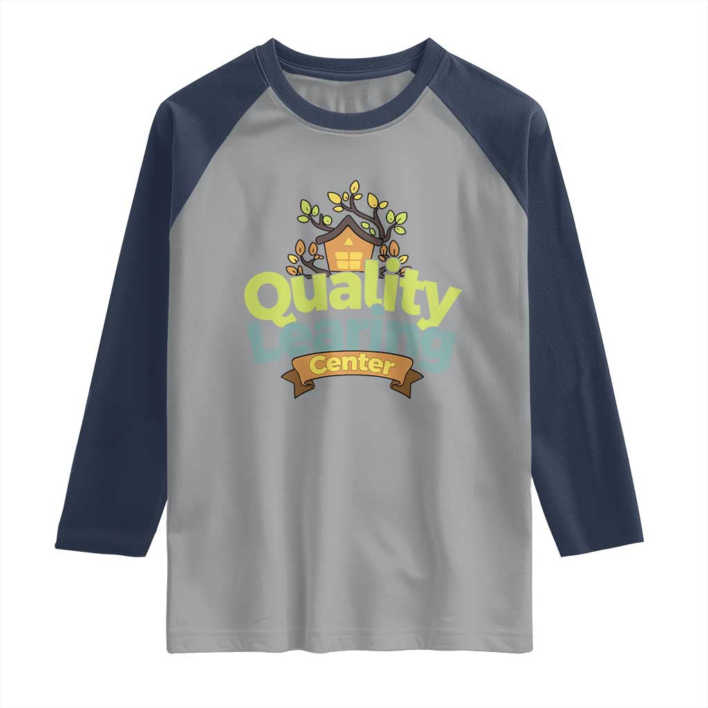 Funny Day Care Raglan Shirt Quality Learing Center Learning School Quote - Wonder Print Shop