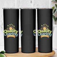 Funny Day Care Skinny Tumbler Quality Learing Center Learning School Quote - Wonder Print Shop
