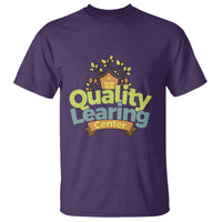 Funny Day Care T Shirt Quality Learing Center Learning School Quote - Wonder Print Shop