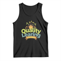 Funny Day Care Tank Top Quality Learing Center Learning School Quote - Wonder Print Shop