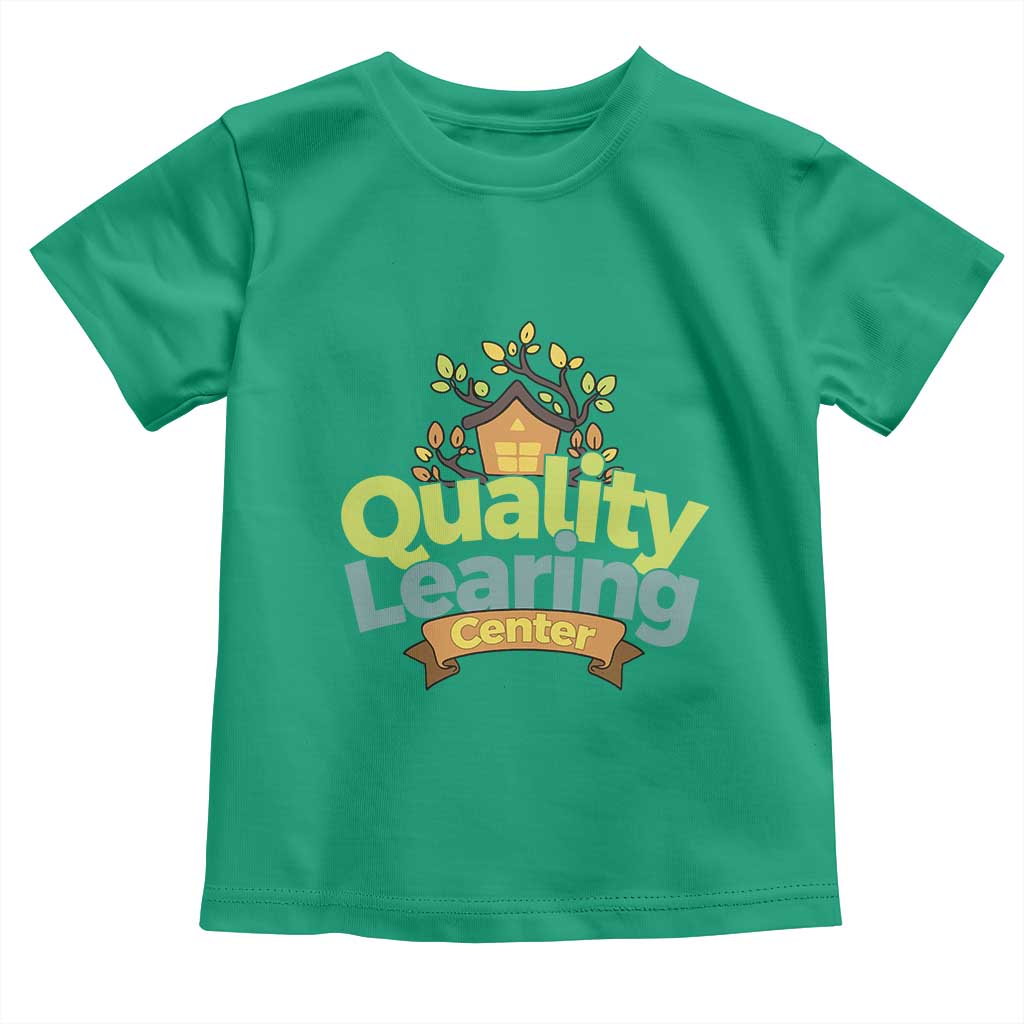 Funny Day Care Toddler T Shirt Quality Learing Center Learning School Quote - Wonder Print Shop