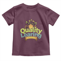 Funny Day Care Toddler T Shirt Quality Learing Center Learning School Quote - Wonder Print Shop