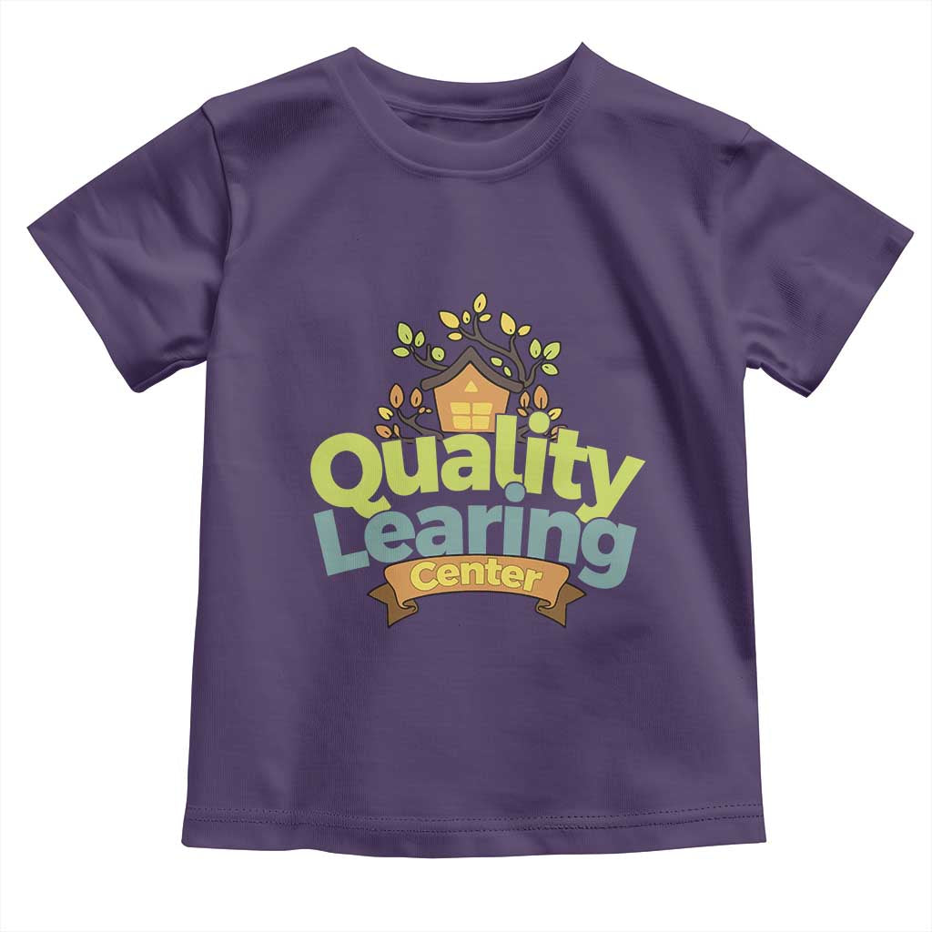 Funny Day Care Toddler T Shirt Quality Learing Center Learning School Quote - Wonder Print Shop