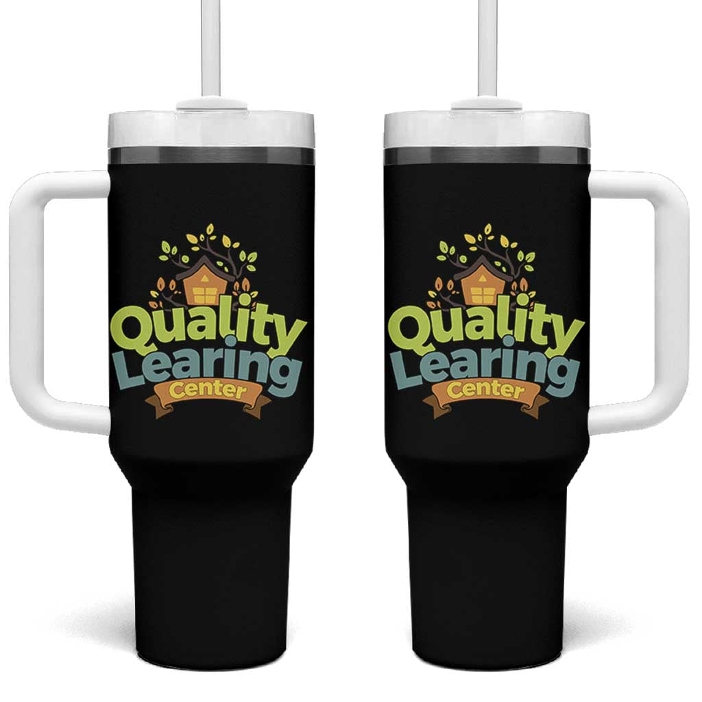 Funny Day Care Tumbler With Handle Quality Learing Center Learning School Quote - Wonder Print Shop