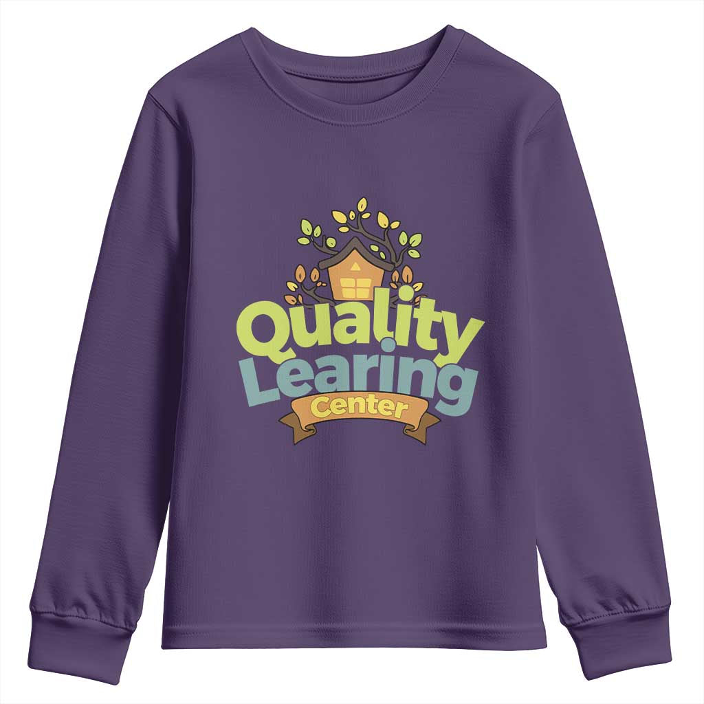 Funny Day Care Youth Sweatshirt Quality Learing Center Learning School Quote - Wonder Print Shop