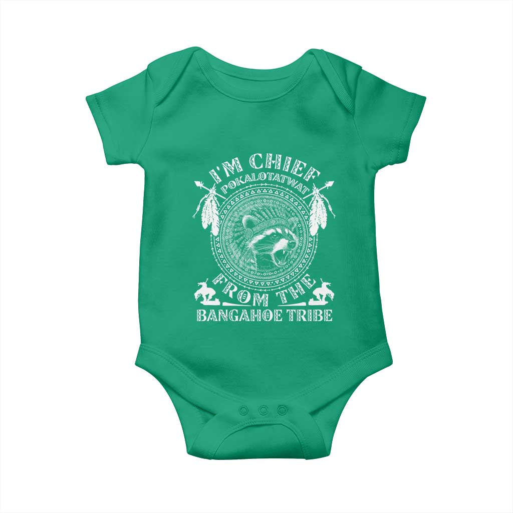 I Am Chief Pokalotatwat From The Bangahoe Tribe Baby Onesie Funny Indigenous Native Raccoon