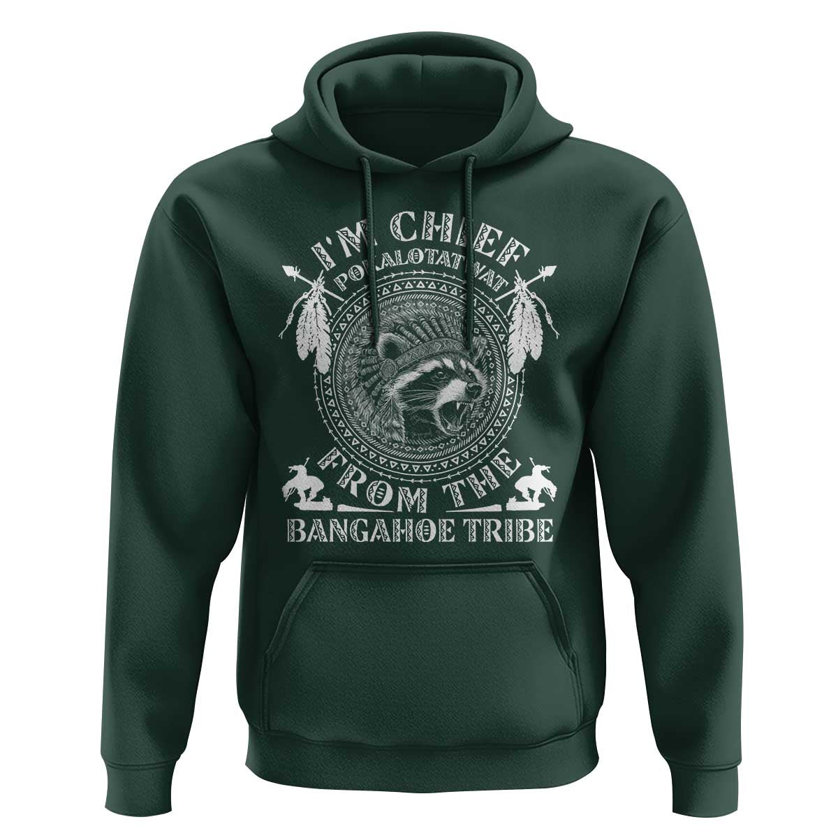 I Am Chief Pokalotatwat From The Bangahoe Tribe Hoodie Funny Indigenous Native Raccoon