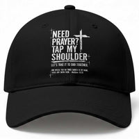 Need Prayer Tap My Shoulder Bible Verse Christian Baseball Cap