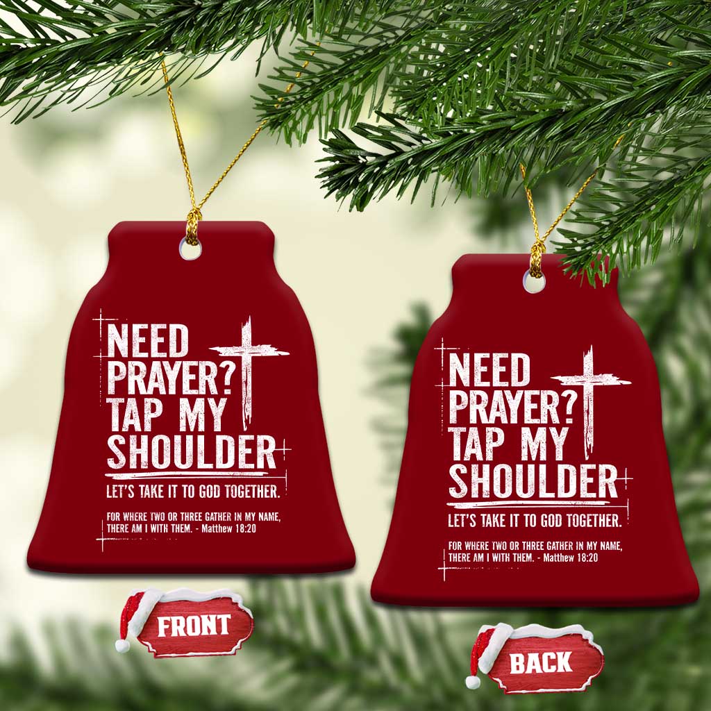 Need Prayer Tap My Shoulder Bible Verse Christian Ceramic Ornament