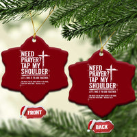 Need Prayer Tap My Shoulder Bible Verse Christian Ceramic Ornament