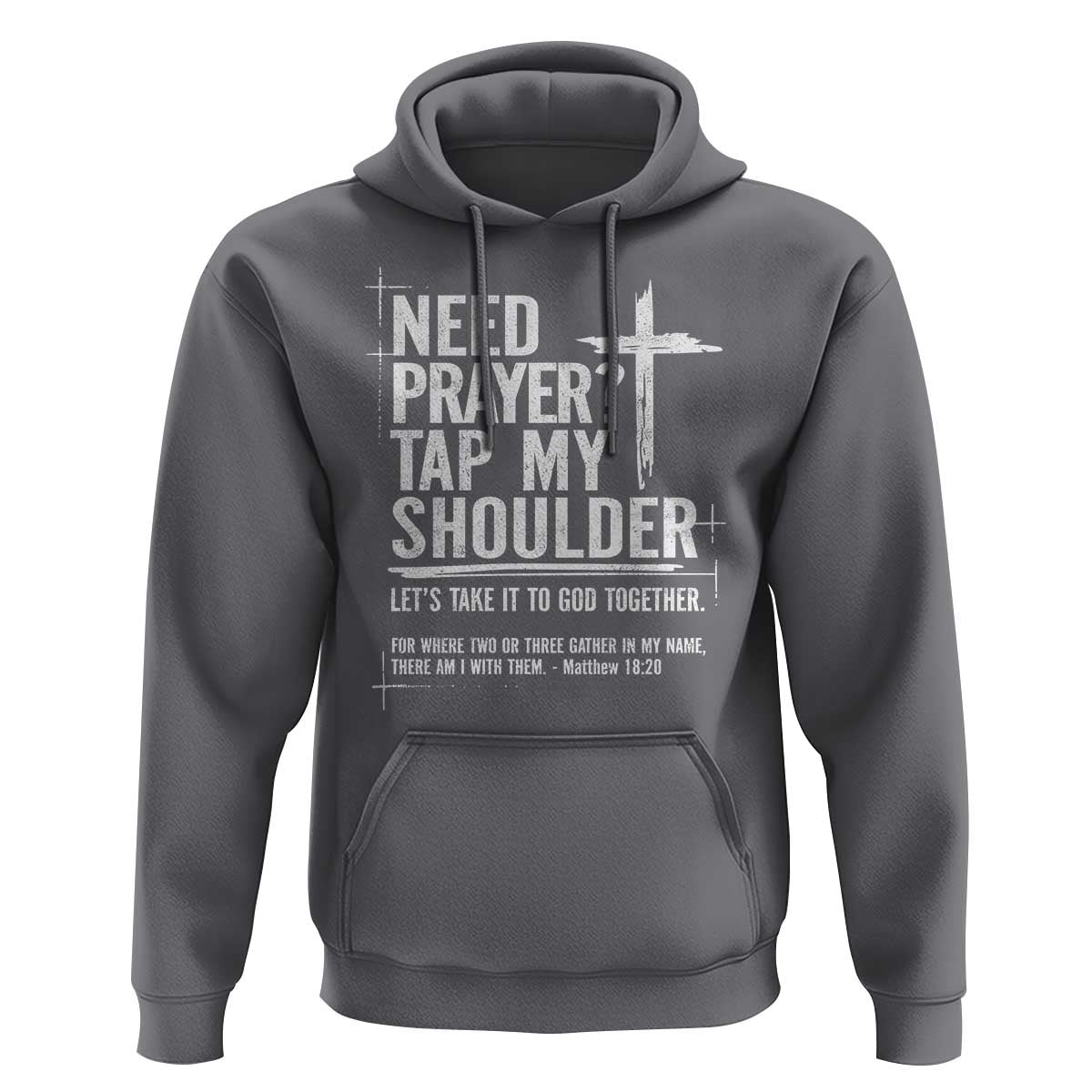 Need Prayer Tap My Shoulder Bible Verse Christian Hoodie