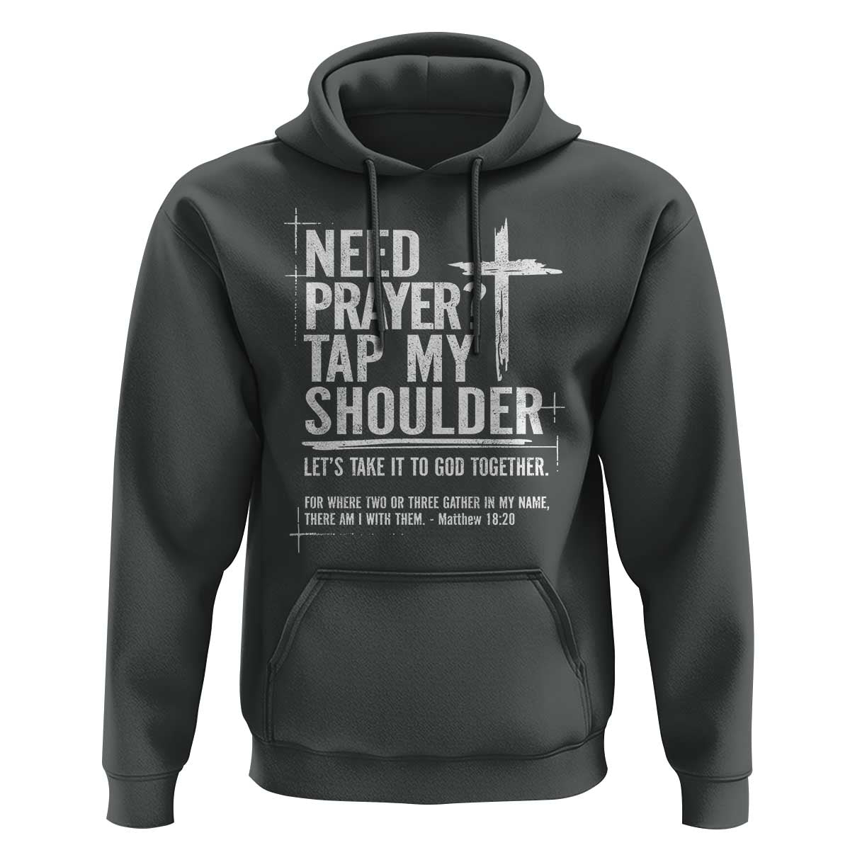 Need Prayer Tap My Shoulder Bible Verse Christian Hoodie