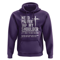 Need Prayer Tap My Shoulder Bible Verse Christian Hoodie
