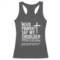 Need Prayer Tap My Shoulder Bible Verse Christian Racerback Tank Top