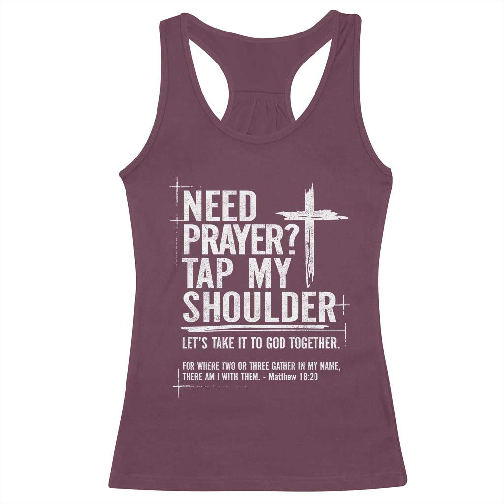 Need Prayer Tap My Shoulder Bible Verse Christian Racerback Tank Top