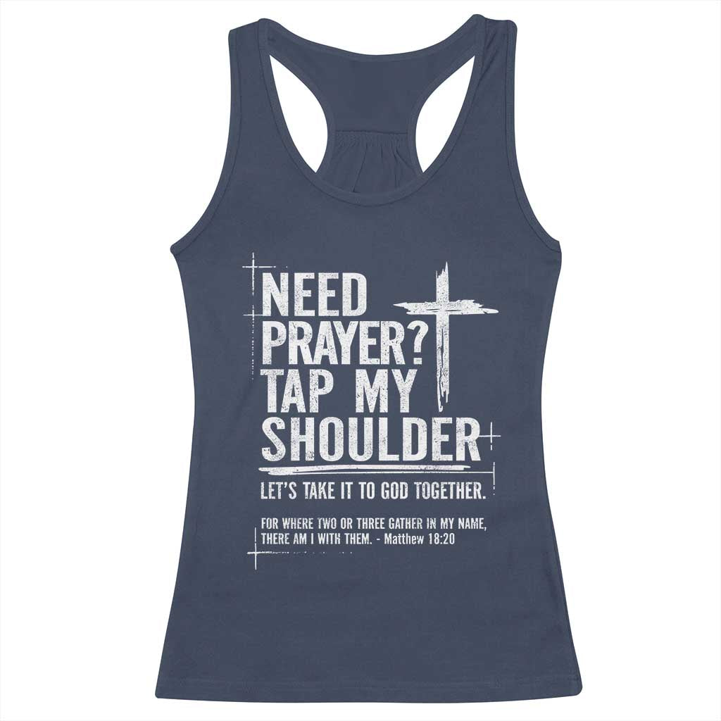 Need Prayer Tap My Shoulder Bible Verse Christian Racerback Tank Top