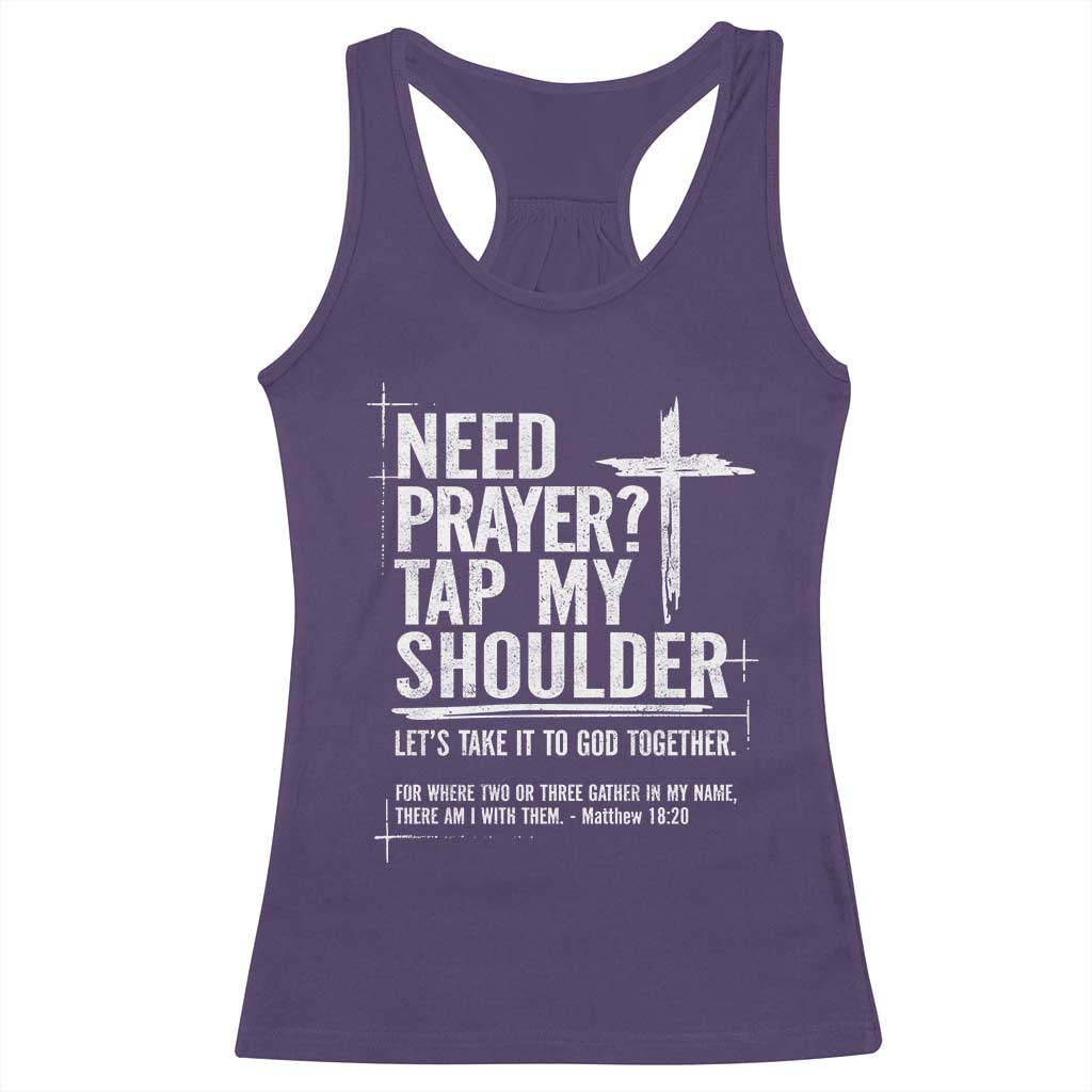 Need Prayer Tap My Shoulder Bible Verse Christian Racerback Tank Top