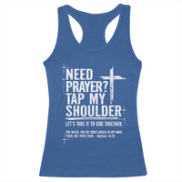 Need Prayer Tap My Shoulder Bible Verse Christian Racerback Tank Top