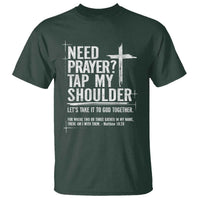 Need Prayer Tap My Shoulder Bible Verse Christian T Shirt