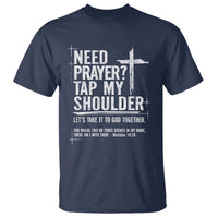 Need Prayer Tap My Shoulder Bible Verse Christian T Shirt