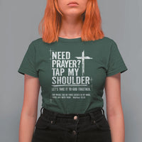 Need Prayer Tap My Shoulder Bible Verse Christian T Shirt For Women