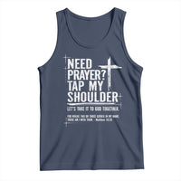 Need Prayer Tap My Shoulder Bible Verse Christian Tank Top