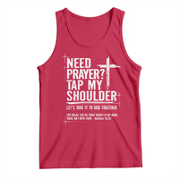 Need Prayer Tap My Shoulder Bible Verse Christian Tank Top