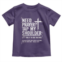 Need Prayer Tap My Shoulder Bible Verse Christian Toddler T Shirt