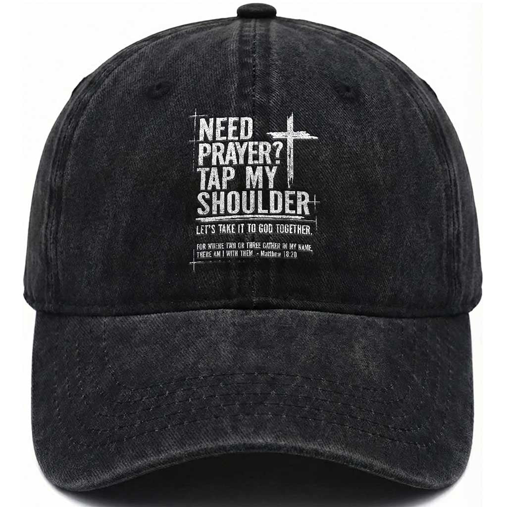 Need Prayer Tap My Shoulder Bible Verse Christian Washed Cotton Baseball Cap