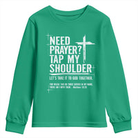 Need Prayer Tap My Shoulder Bible Verse Christian Youth Sweatshirt