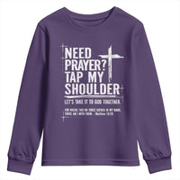 Need Prayer Tap My Shoulder Bible Verse Christian Youth Sweatshirt