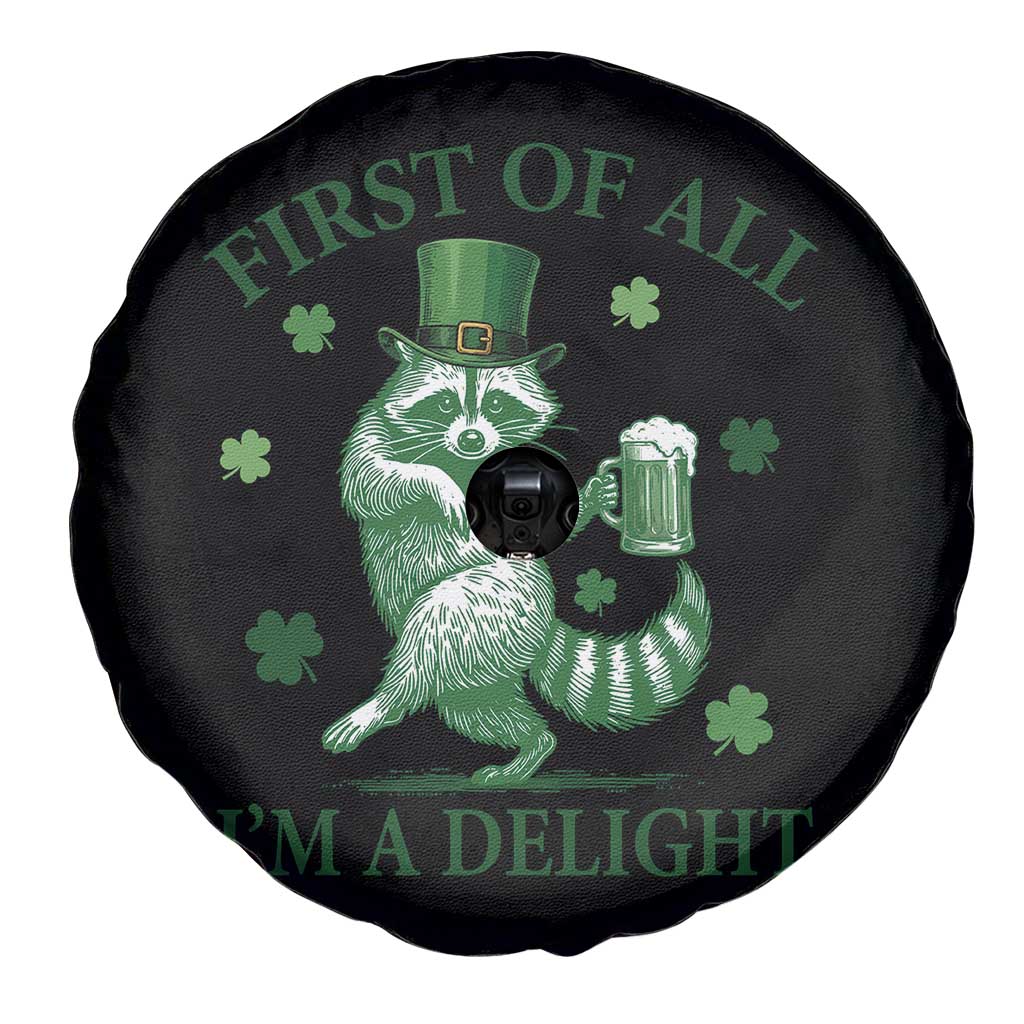 Funny St Patricks Day Raccoon Spare Tire Cover First Of All I Am A Delight Trash Panda Drinking Beer