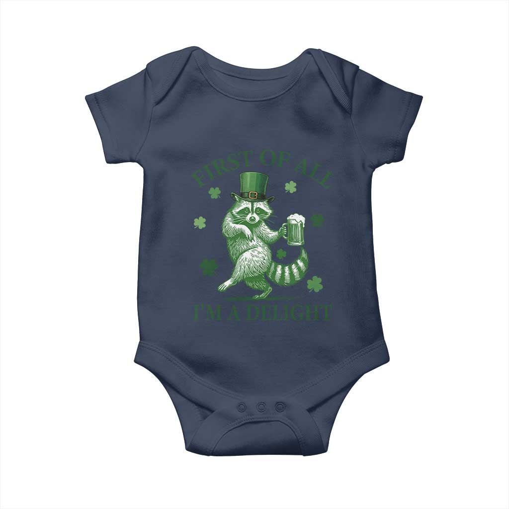 Funny St Patricks Day Raccoon Baby Onesie First Of All I Am A Delight Trash Panda Drinking Beer