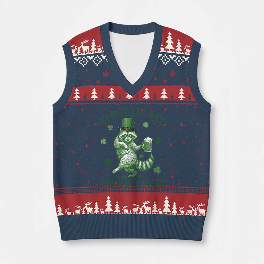 Funny St Patricks Day Raccoon V-Neck Knit Sweater Vest First Of All I Am A Delight Trash Panda Drinking Beer