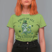 Funny St Patricks Day Raccoon T Shirt For Women First Of All I Am A Delight Trash Panda Drinking Beer