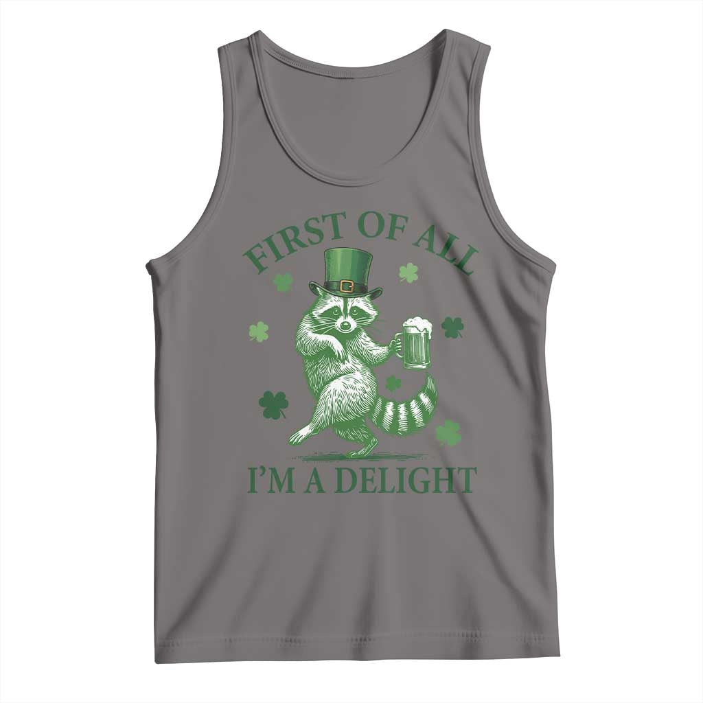 Funny St Patricks Day Raccoon Tank Top First Of All I Am A Delight Trash Panda Drinking Beer