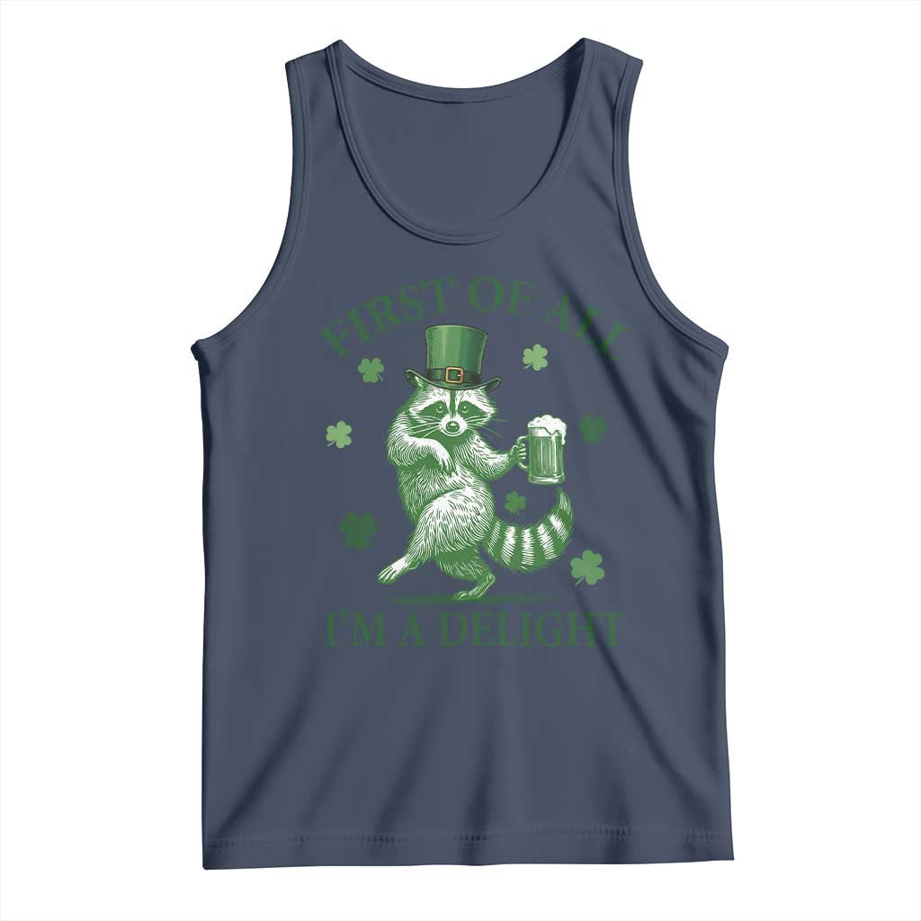 Funny St Patricks Day Raccoon Tank Top First Of All I Am A Delight Trash Panda Drinking Beer