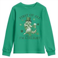 Funny St Patricks Day Raccoon Youth Sweatshirt First Of All I Am A Delight Trash Panda Drinking Beer