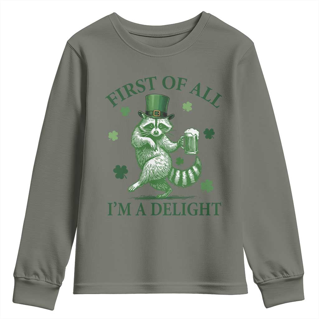 Funny St Patricks Day Raccoon Youth Sweatshirt First Of All I Am A Delight Trash Panda Drinking Beer