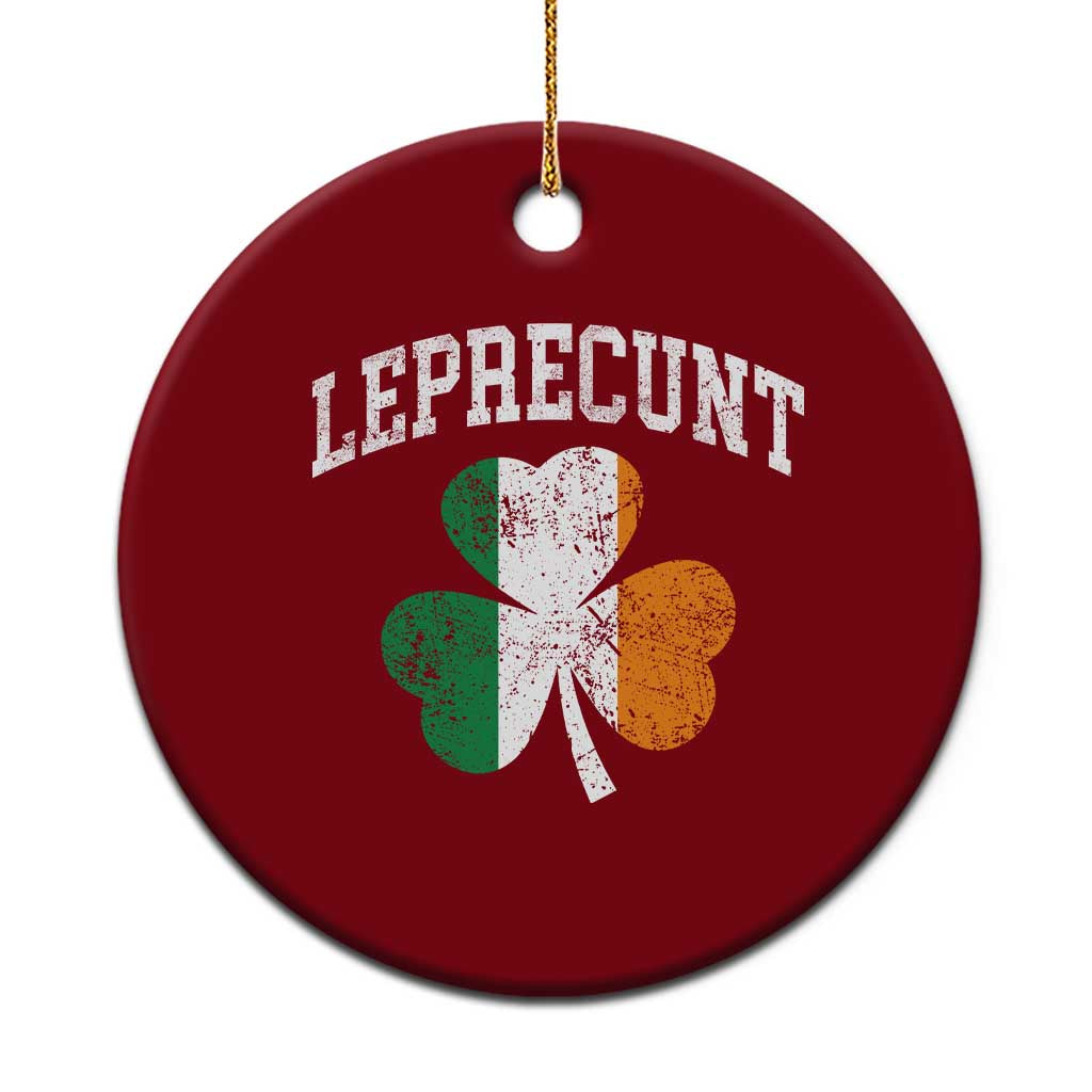 Funny Leprecunt St Patricks Day Ceramic Ornament Vintage Irish Shamrock Adult Humor