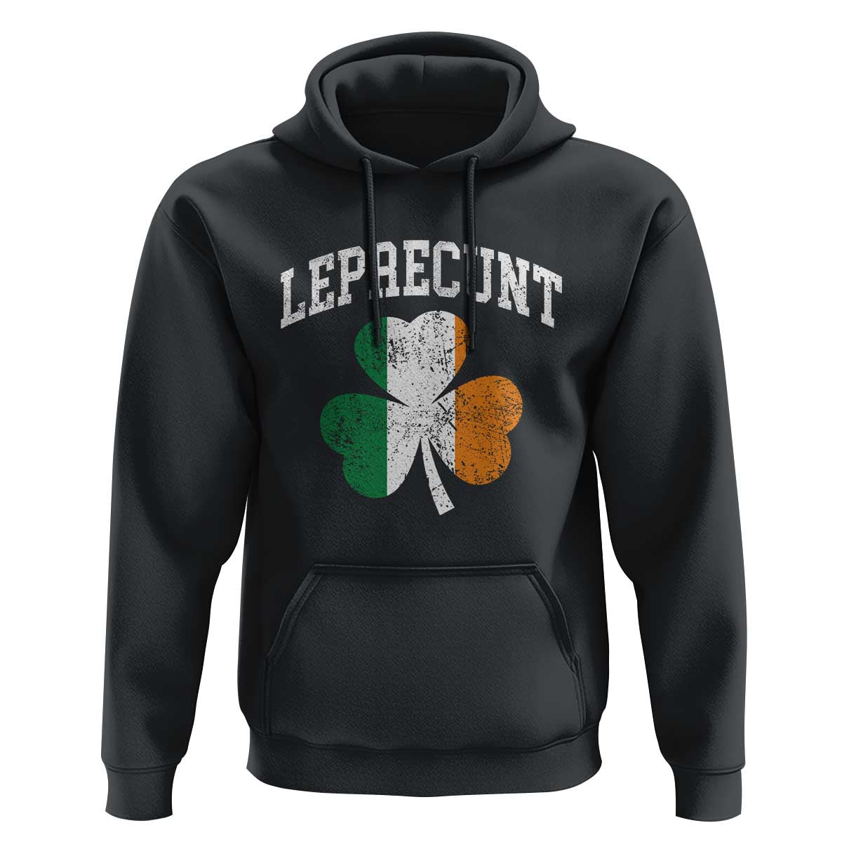Funny Leprecunt St Patricks Day Hoodie Vintage Irish Shamrock Adult Humor