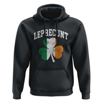 Funny Leprecunt St Patricks Day Hoodie Vintage Irish Shamrock Adult Humor