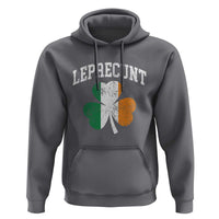 Funny Leprecunt St Patricks Day Hoodie Vintage Irish Shamrock Adult Humor